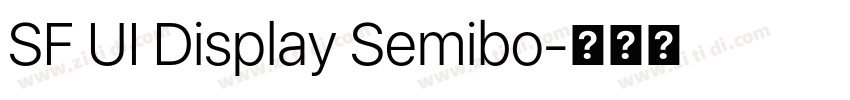 SF UI Display Semibo字体转换